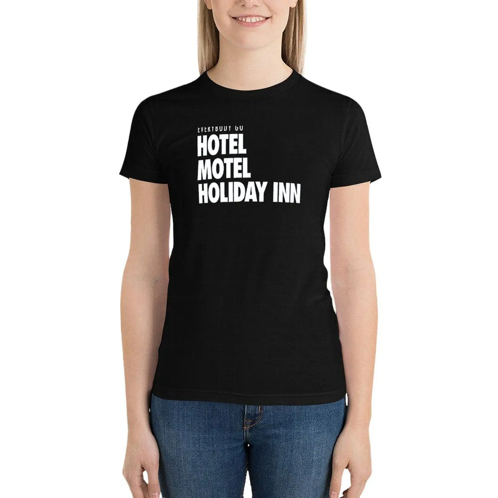 

Hotel, Motel, Holiday Inn T-Shirt tops lady clothes Women's cotton t-shirt