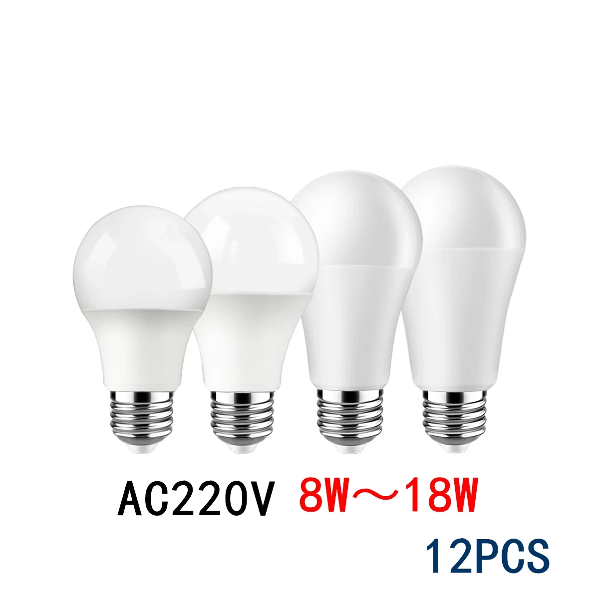 

12PC Led bulb Lamp AC 220V-240V Light Bulb A60 8W-18W B22 E27 bombilla lampara led bulb lighting for living room for Home