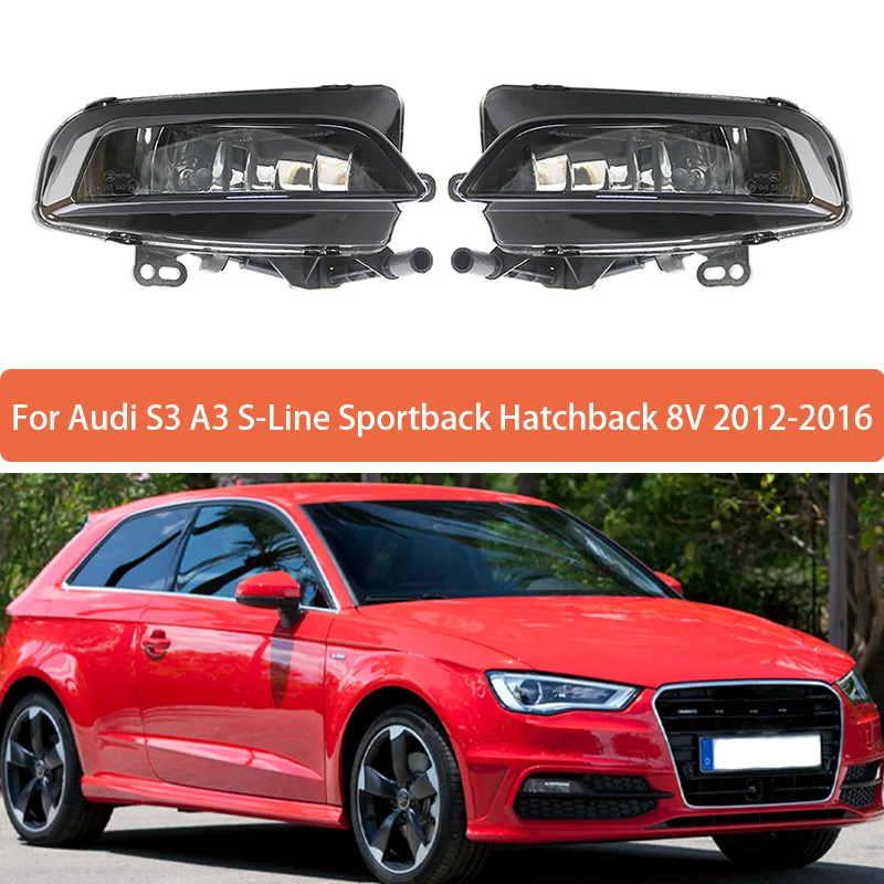 Fog Lamp For Audi A3 S3 8V S-Line 2013 2014 2015 2016 Front Bumper Anti Fog Light 8V0941699D 8V0941700D