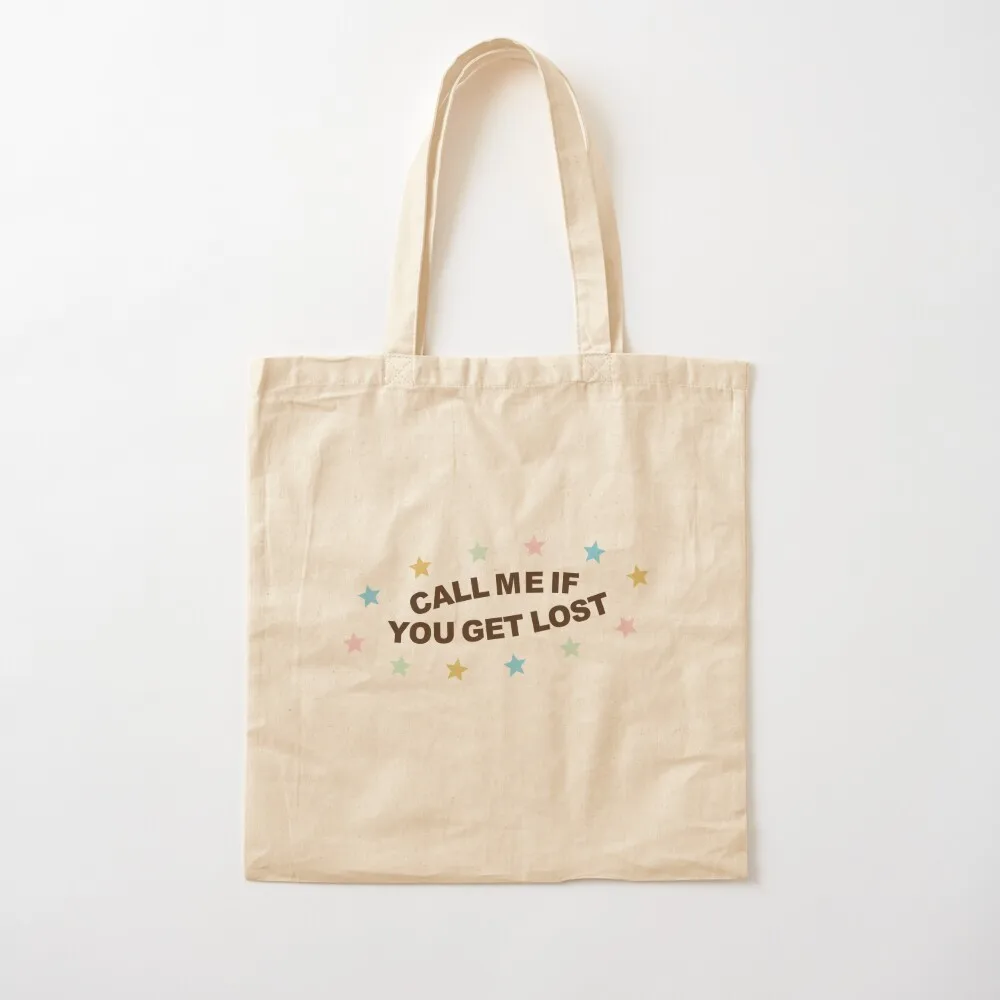 

Call me if you get lost Tote Bag Candy bags Women's bags Women's bag Canvas Tote Bag