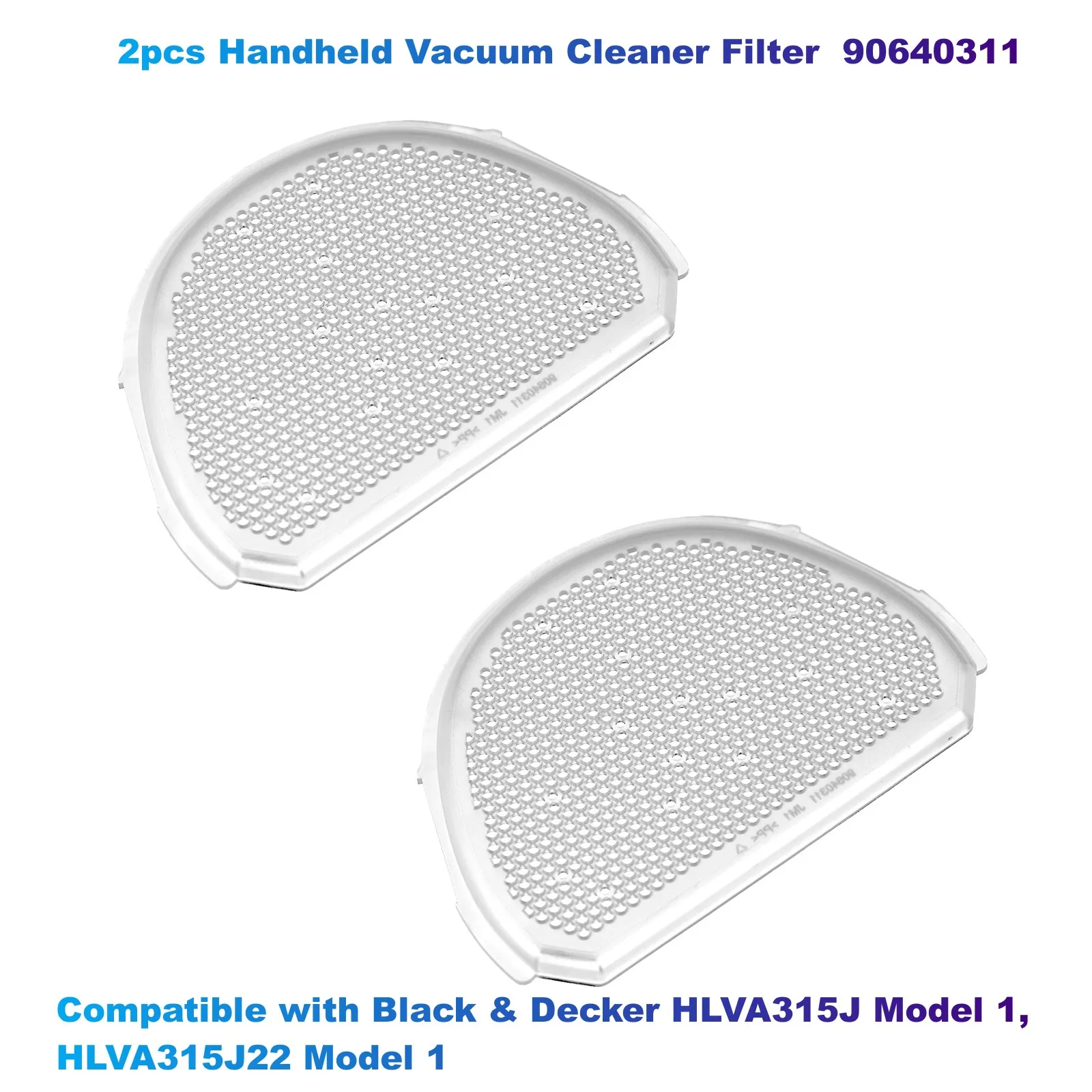 2pcs Handheld Vacuum Cleaner Filter Replacements 90640311 Compatible with Black & Decker HLVA315J Model 1, HLVA315J22 Model 1