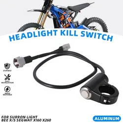 Interruptor de apagado de faro Plug and Play para motocicleta, para Segway sur-ron Surron X160 X260 Light Bee S X, bicicleta eléctrica de Motocross