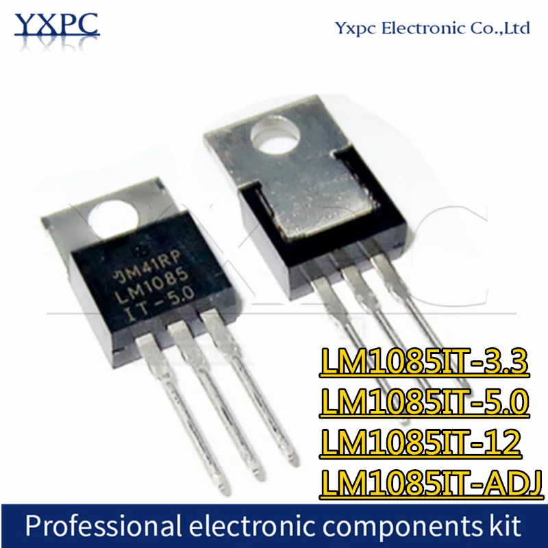 

10pcs LM1085IT-3.3 LM1085IT-5.0 LM1085IT-12 LM1085IT-ADJ TO220 LM1085IT 3V 5V 12V ADJ