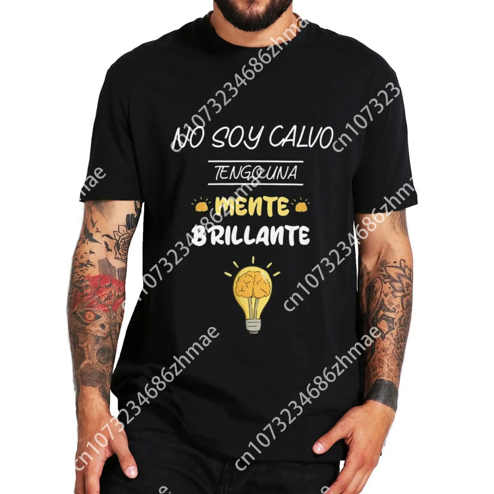 I'm Not Bald I Have A Smart T Shirt Funny Spanish Text Humor Joke Men Clothing Summer Cotton Unisex Soft Casual T-shirt