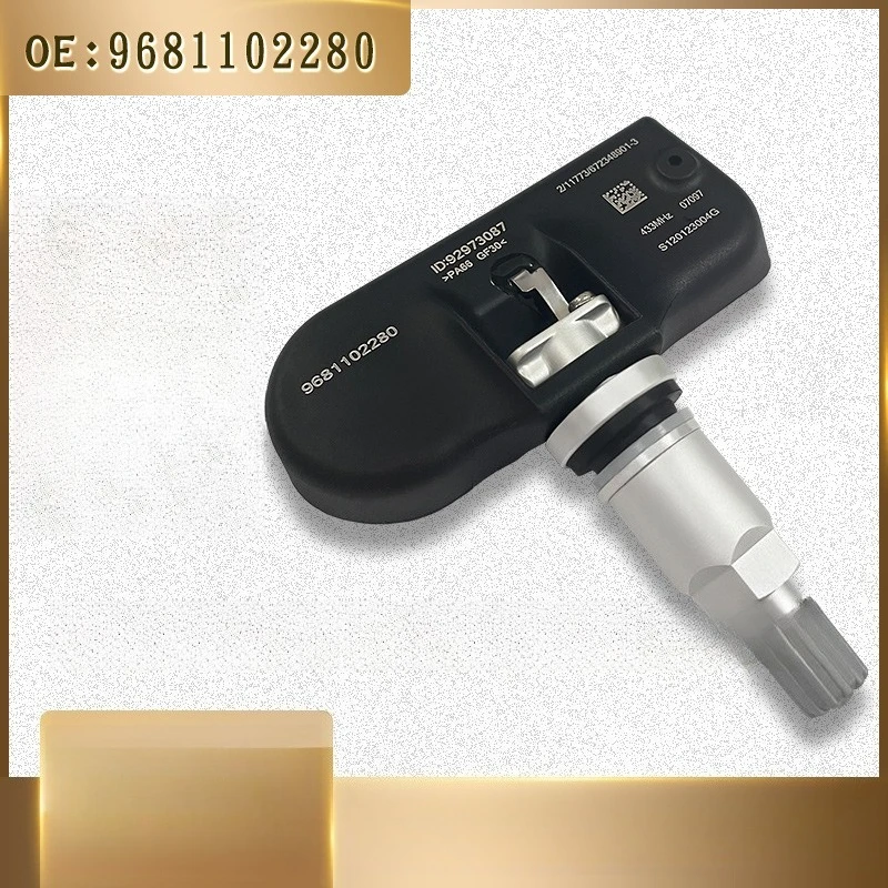 

9681102280 4pcs tpms Tire Pressure Sensor for Peugeot 307 207 208 307 407 408 1007 2008 3008 For Citroen C4 C5 C6 C8