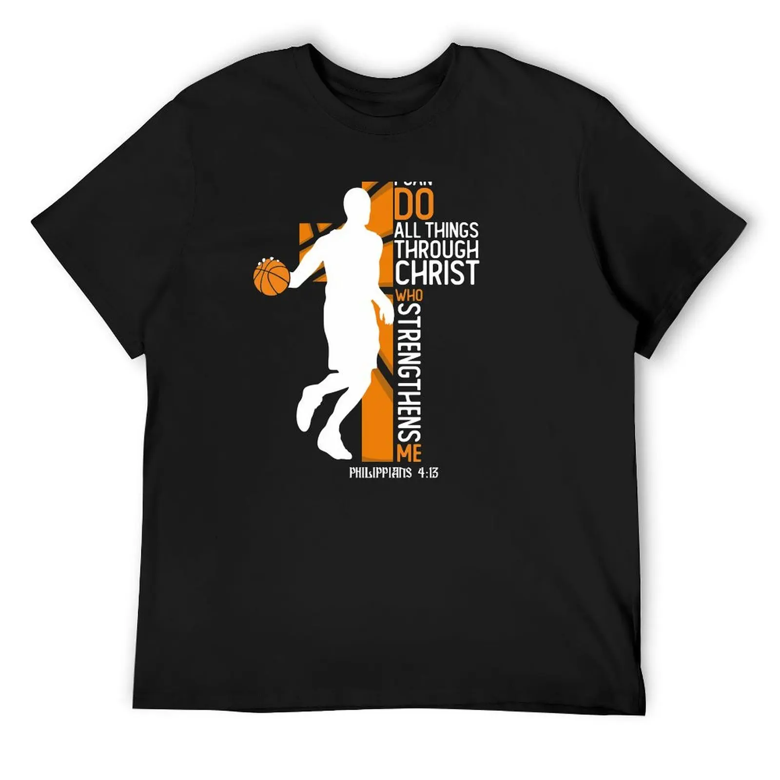 

Christian Basketball Bible Verse I Can Do All Things Through Christ Philippians 4:13 T-Shirt