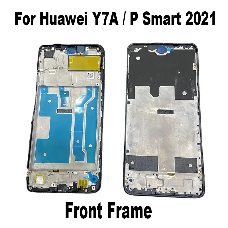 Middle Frame For Huawei Y7A / P Smart 2021 Front Back Bezel Frame Plate Housing Faceplate LCD Supporting