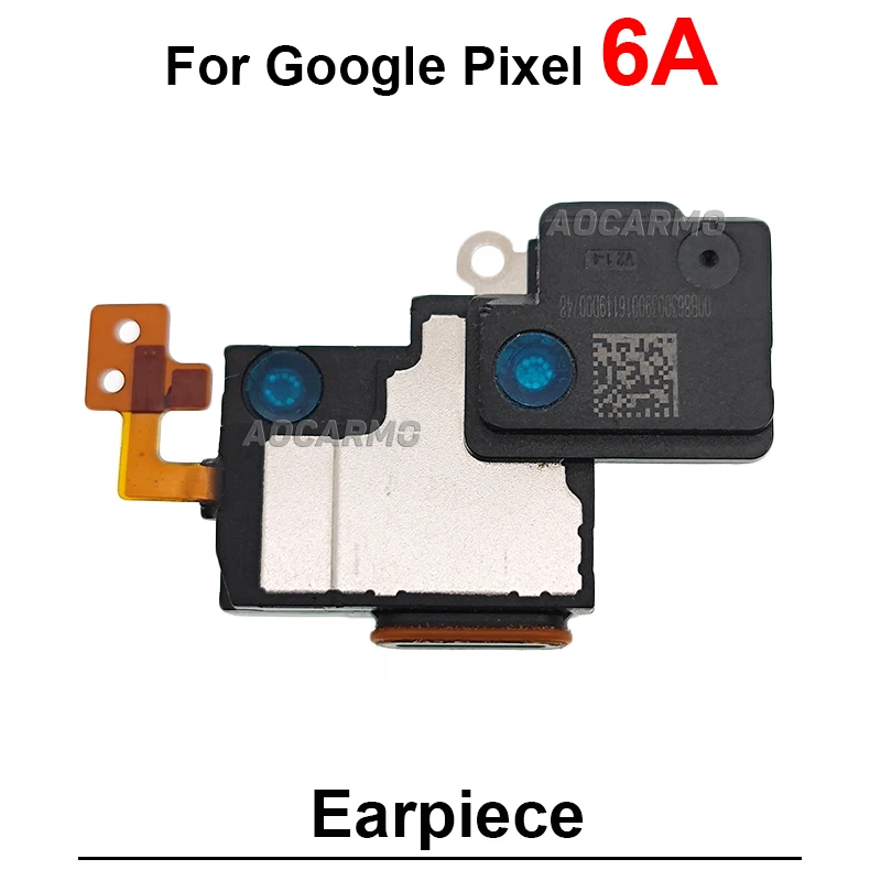 Earpiece Ear Speaker For Google Pixel 7 7Pro 6A 6 Pro 5 5a 4 XL 6Pro Bottom Loudspeaker Buzzer Flex Cable Spare Parts