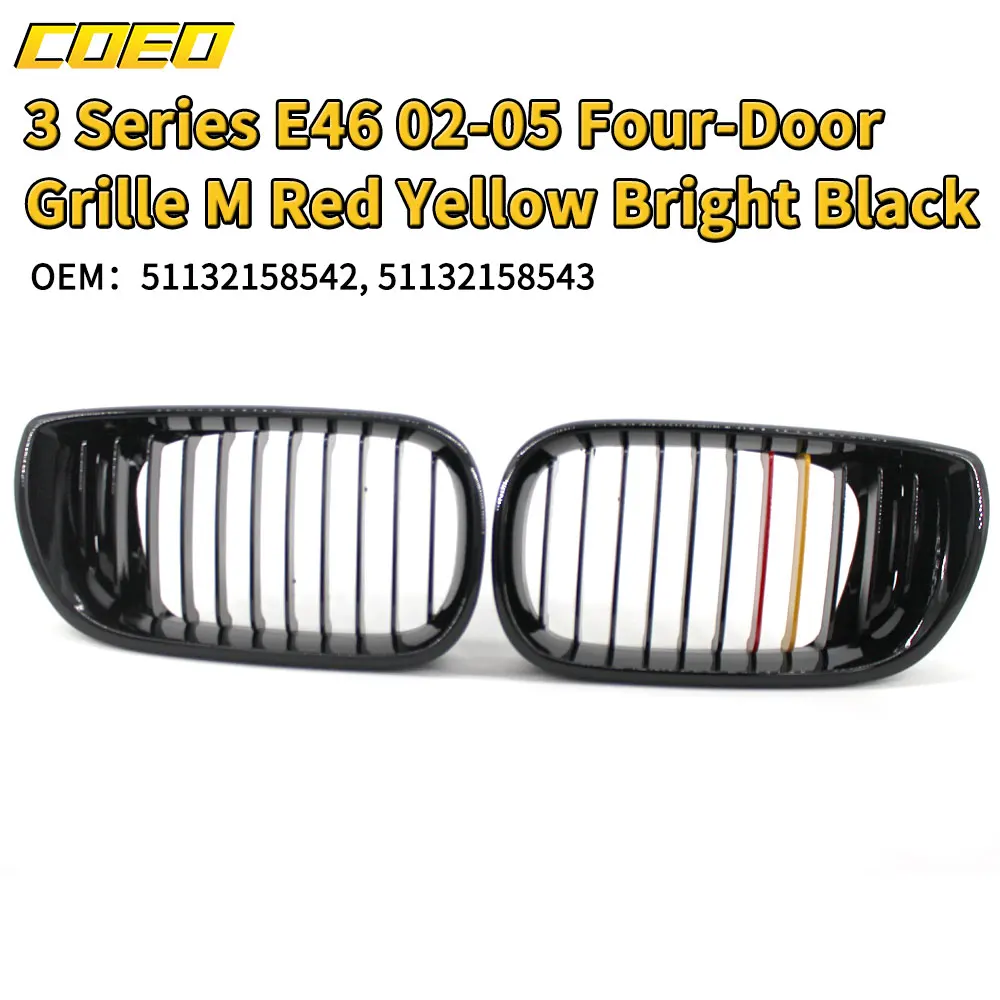 

Bright Black Red Yellow Car Grill Replace Parts For BMW 3series 4door E46 OEM 51132158542 51132158543 Repair Upgrade Looks