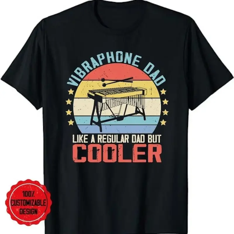 Funny Vibrafonist Dad Like A Normal Dad But Cooler Shirt, Marimba Vibraphone...