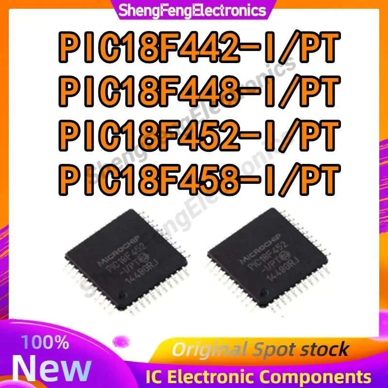 

PIC18F442-I/PT PIC18F448-I PT PIC18F452-I PT PIC18F458-I/PT PIC18F442 PIC18F448 PIC18F452 PIC18F458 PIC IC MCU Chip TQFP-44 New