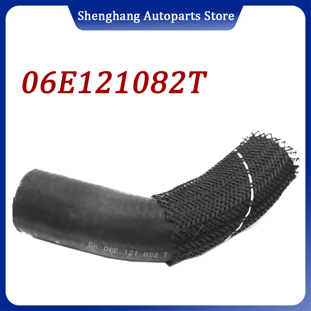 

Engine Coolant Hose For Audi A4 S4 A5 S5 A6 A7 Sportback A8 D5 Q7 06E121082T 06E121082Q 06E 121 082 T