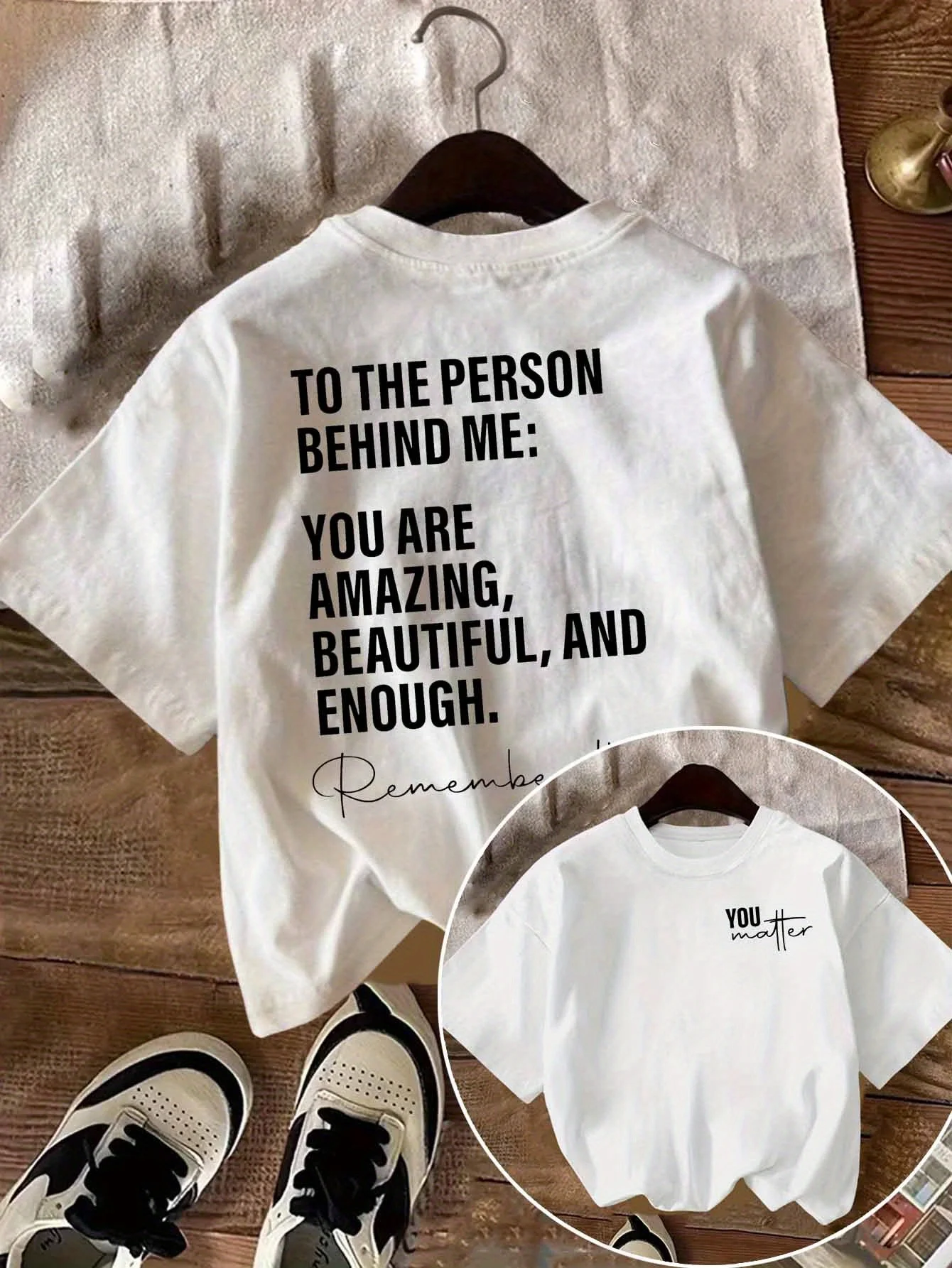 You Are Great Beautiful and Excellent Enough. Back Printed T-shirt, Comfortable Round Neck T-shirt, Home and Outdoor Casual Top