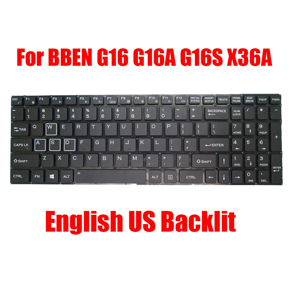 

Laptop Replacement Keyboard For BBEN G16 G16A G16S X36A English US Black With Backlit New