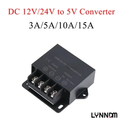 LYNNDM DC 12V-24V to 5V Electric Power Converter 3A 5A 10A 15A Step-Down Voltage Mini Power Supply Module For Car LED Display