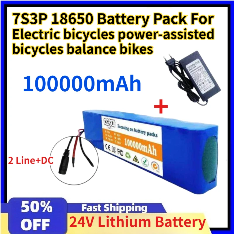 

24V 100000mAh 7S3P 18650 Lithium Rechargeable Battery Pack for Electric bicycles power-assisted bicycles balance bikes