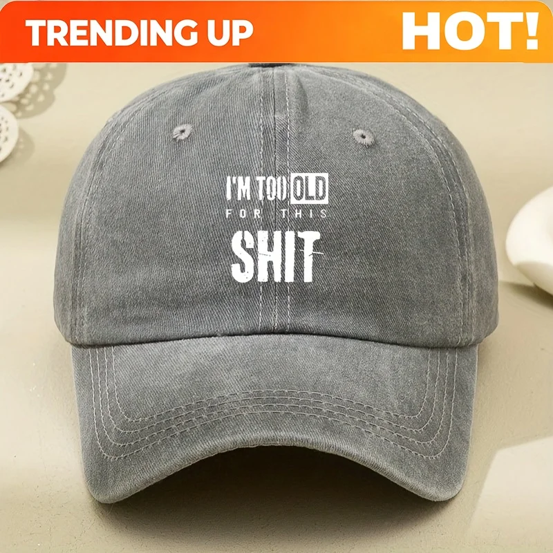 Customization I'M TOO OLD Letter Print Washed Distressed Baseball Cap Men Women Solid Color Duckbill Hat Outdoor Casual Adjustab