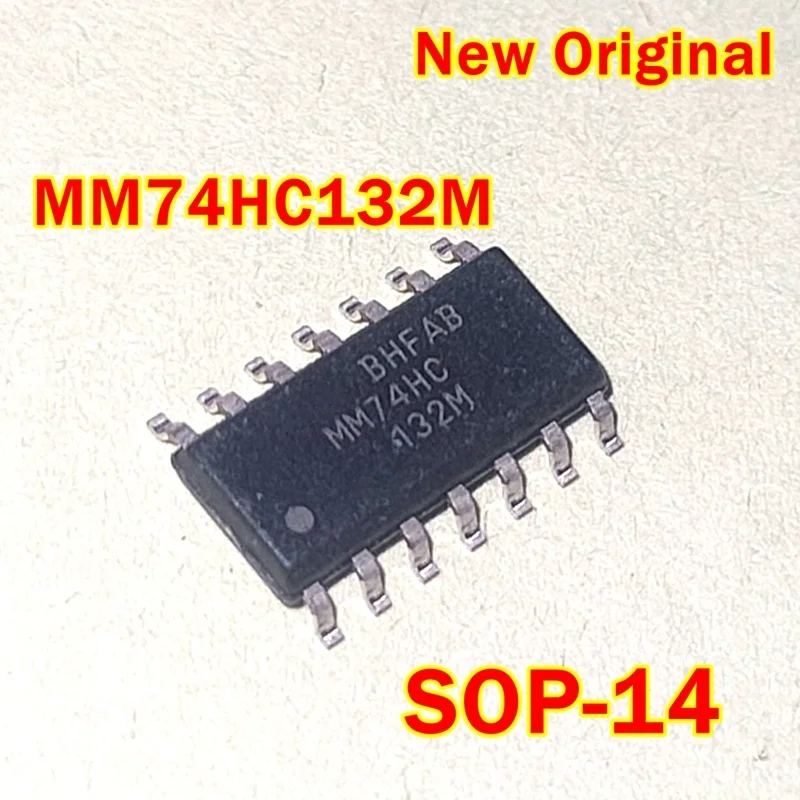 

1pcs to 100pcs MM74HC132MX MM74HC132M SOP-14 New Original Quad 2-Input NAND Schmitt Trigger