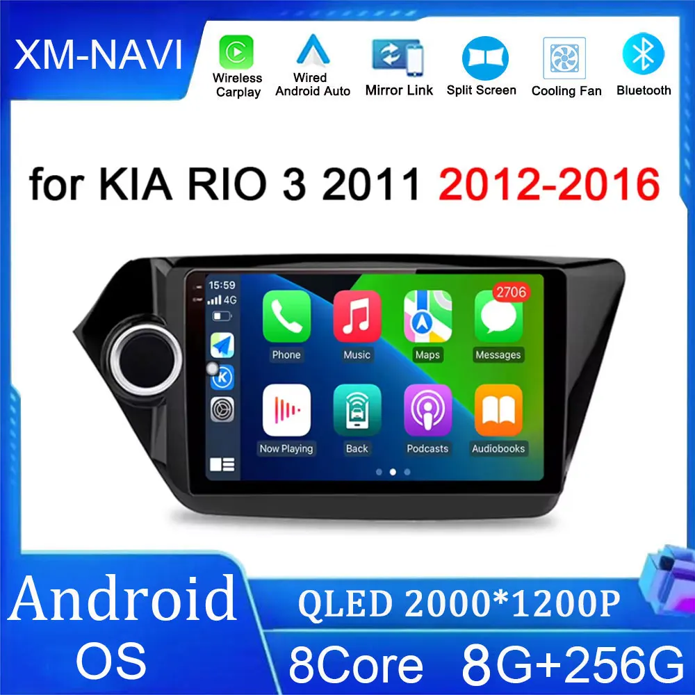 

Android OS Car Radio For Kia Rio 3 2011 - 2016 Multimedia Video Player GPS Navigation 4G Carplay Stereo Head Unit NO 2Din