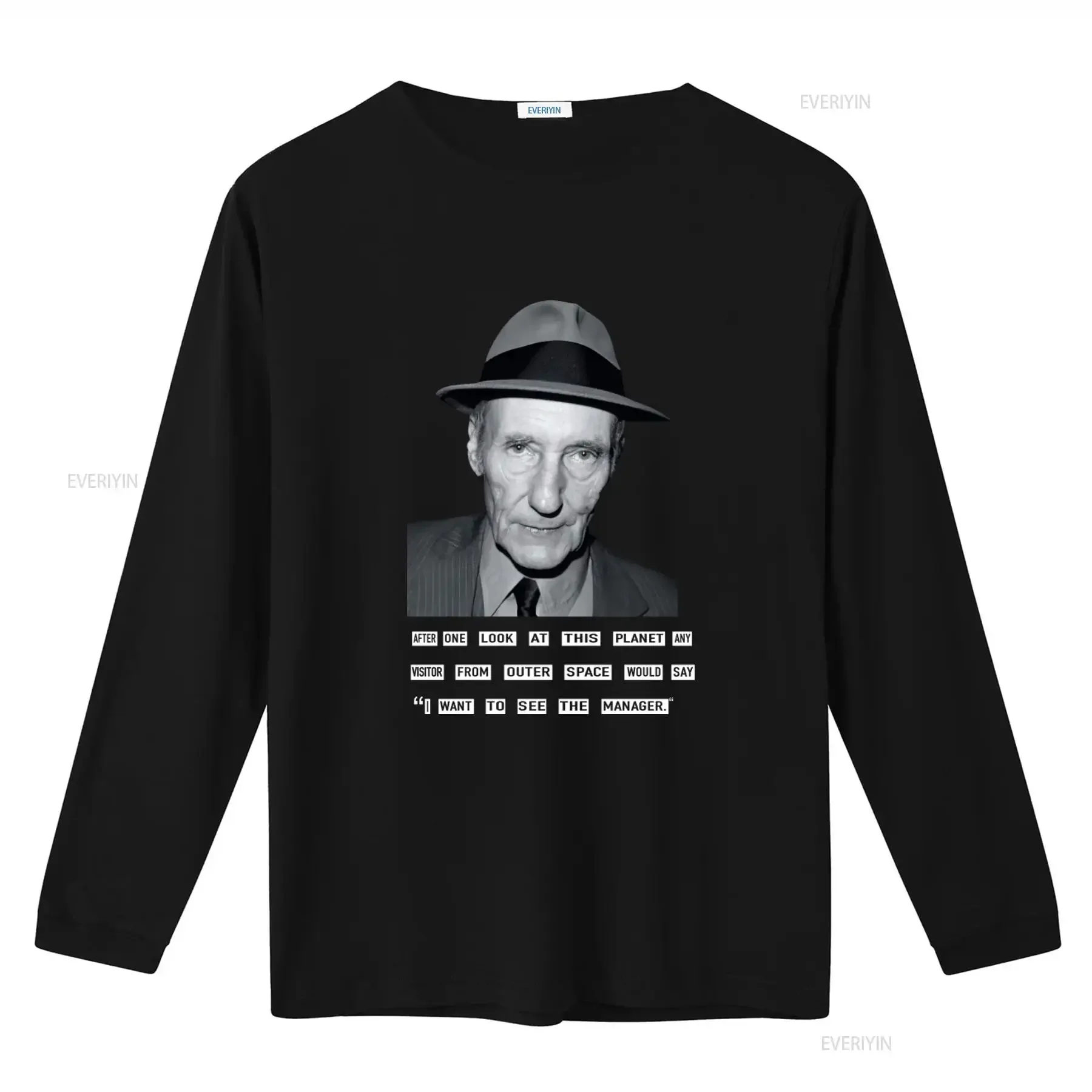 WILLAM BURROUGHS QUOTE T SHIRT BEAT GENERATION SIZES SMALL 3XL AFTER ONE LOOK AT THIS PLANET ANY VISITOR FROM OUTER SPACE