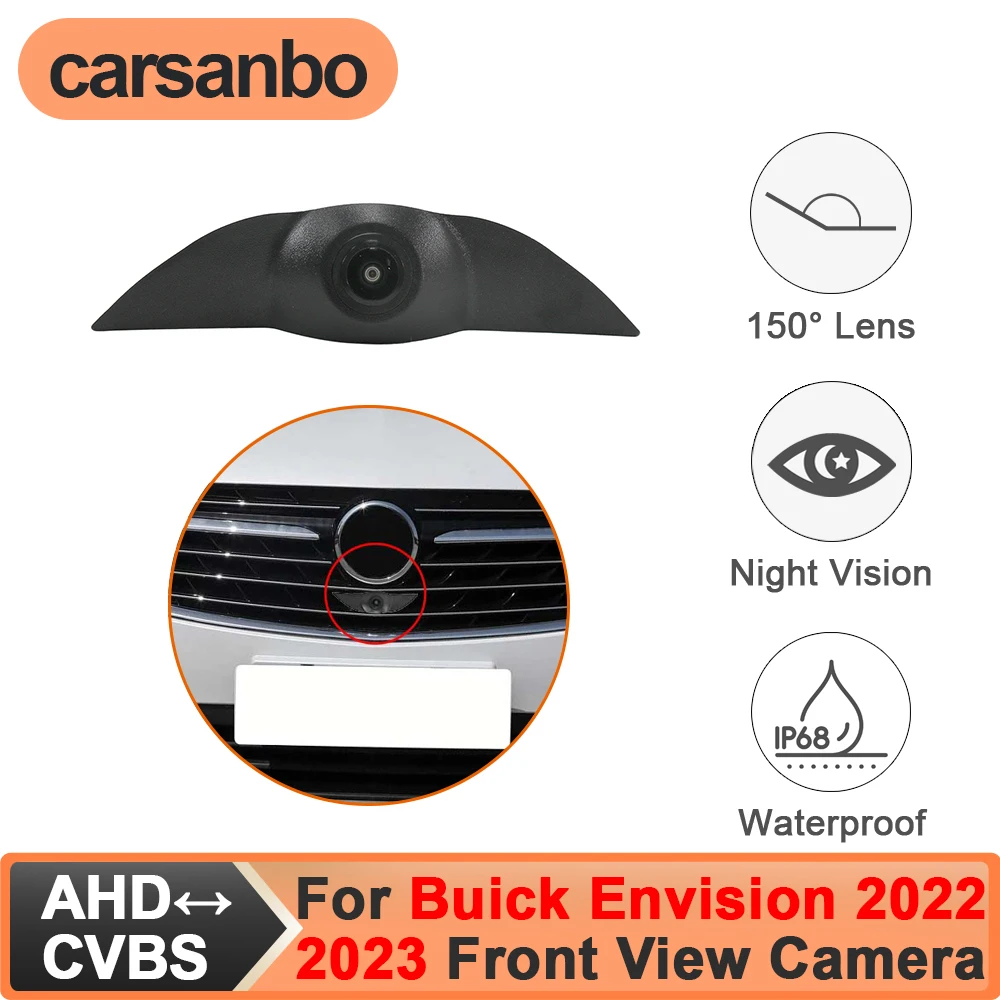 

Carsanbo Fit for Buick Envision 2022 2023 Front View Parking Camera CCD AHD 150° Wide Angle Night Vision Fisheye Lens Waterproof