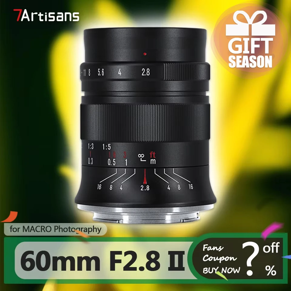 7artisans 60mm F2.8 II APS-C Frame Macro Lens for Potrait Photography with Sony E A7RIII X Nikon Z5 Z6 II RF M M43 L Mount