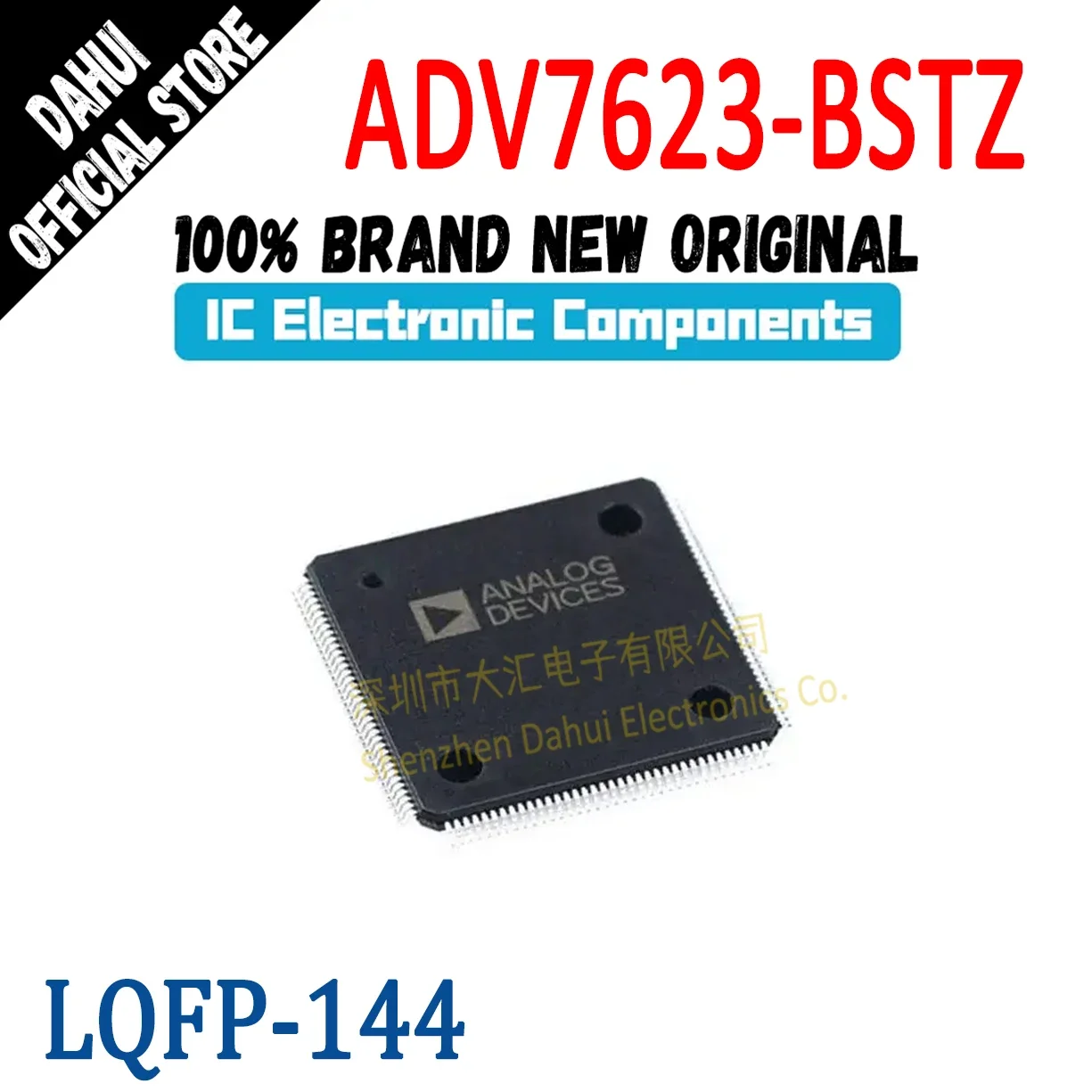 

ADV7623-BSTZ ADV7623 ADV IC Chip LQFP-144 Quality Brand New