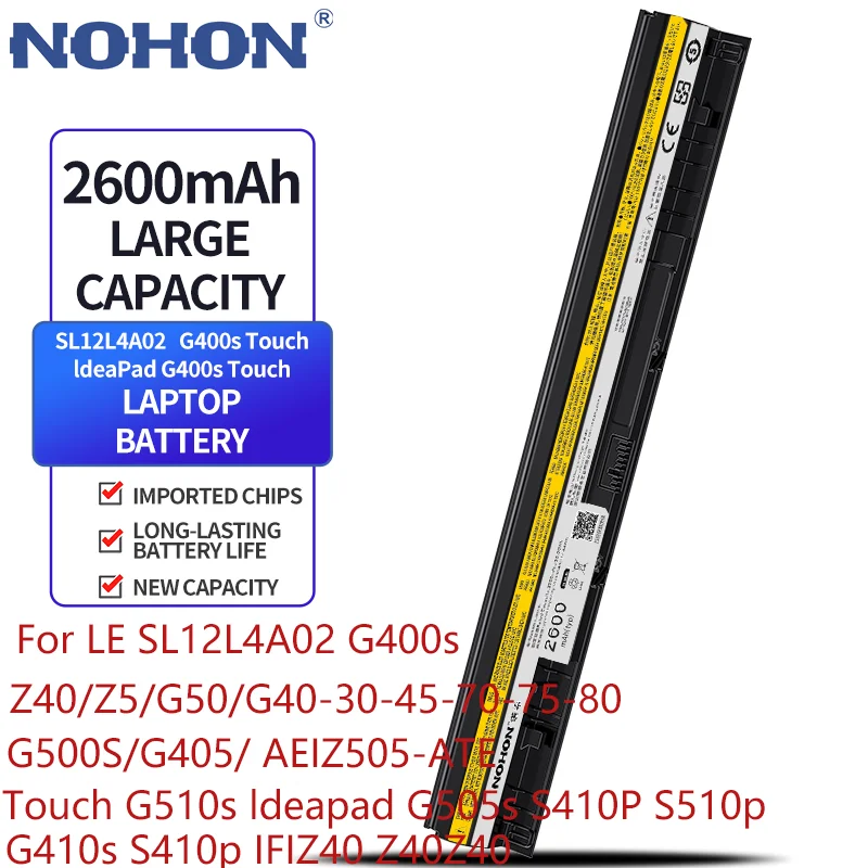 

NOHON Laptop Battery For Lenovo LE G400S Z40 G40-30-45-70-75-80 G500S G405 SL12L4A02 Touch G510S ldeapad G505s S410P S510p G410s