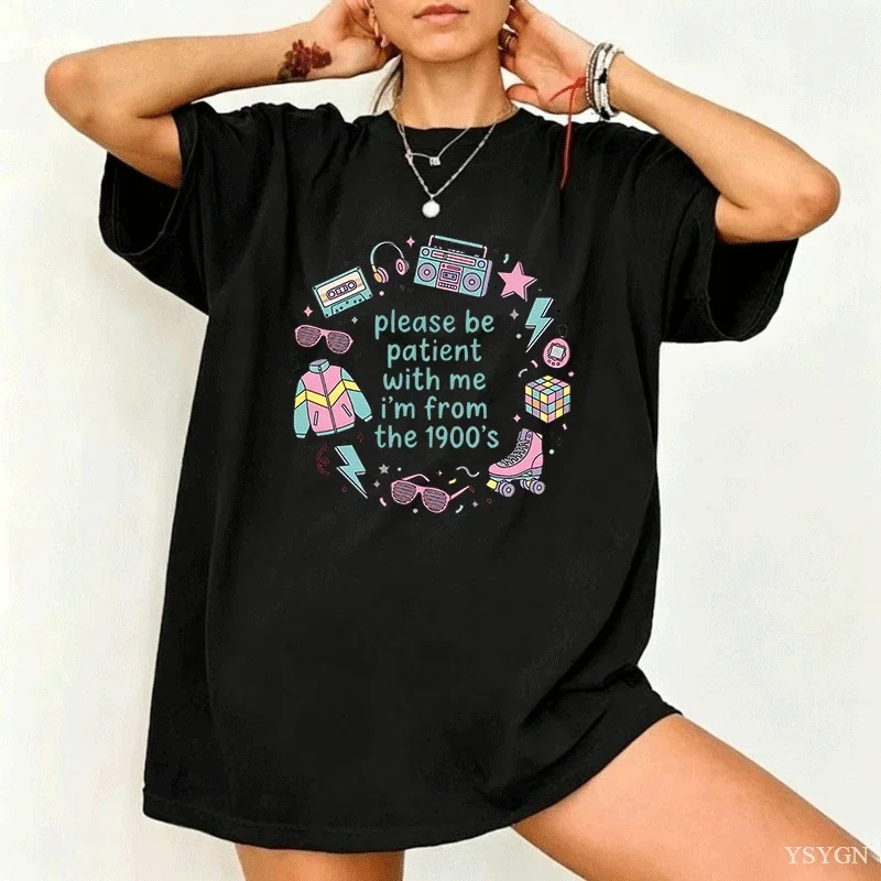 Funny Millennial Graphic Print Tee Please Be Patient With Me I'm From the 1900s Funny Meme Shirt Men Women Streetwear Tops