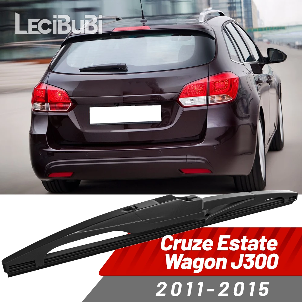 Rear Windshield Wiper Blade Windscreen Wipers Accessories For Chevrolet Cruze Estate Wagon J300 2011-2015 2012 2013 2014