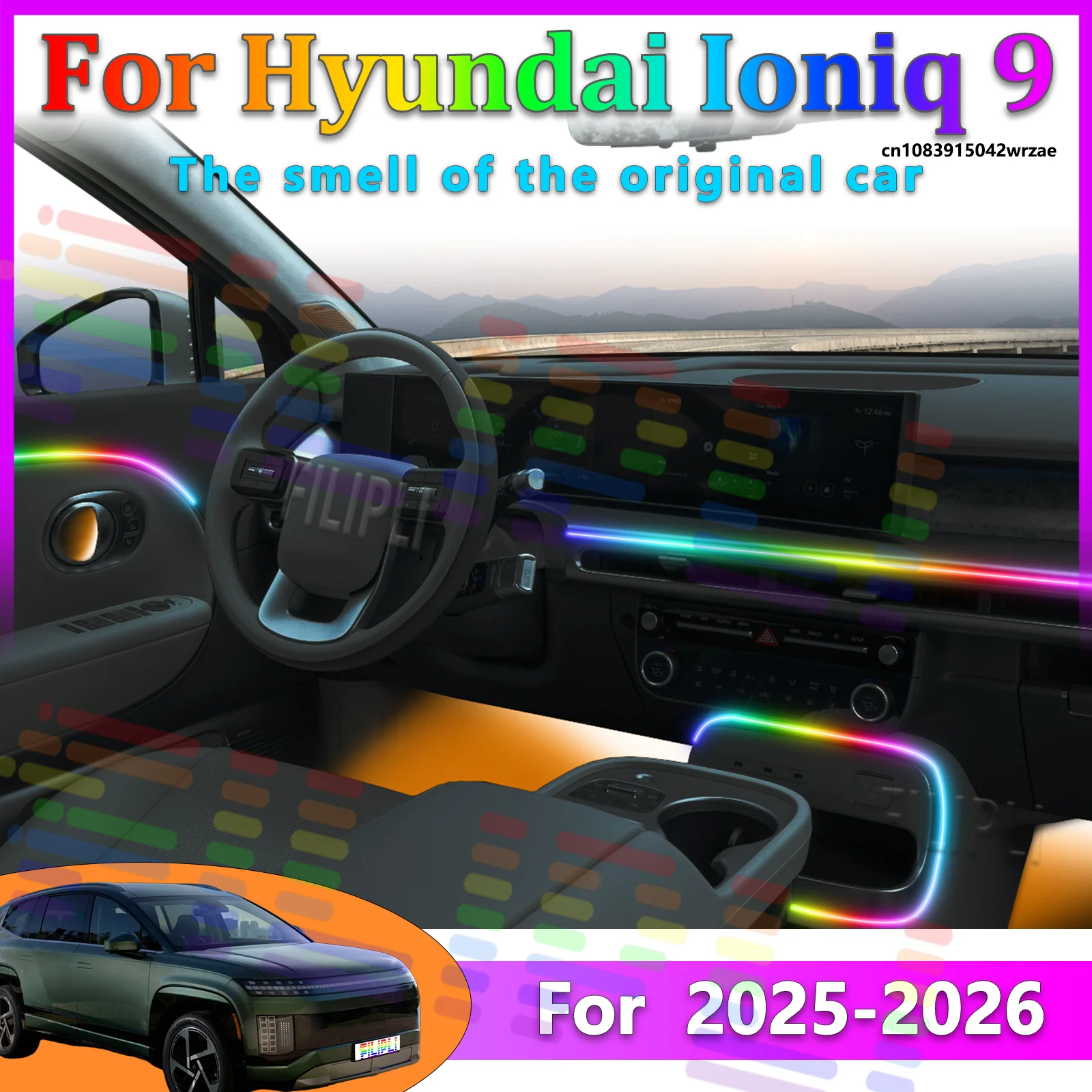 

For Hyundai Ioniq 9 2026 ME Car LED Ambient Lamps Colorful Atmosphere Lights Auto Interior Neon Strip App Control 64 RGB Light