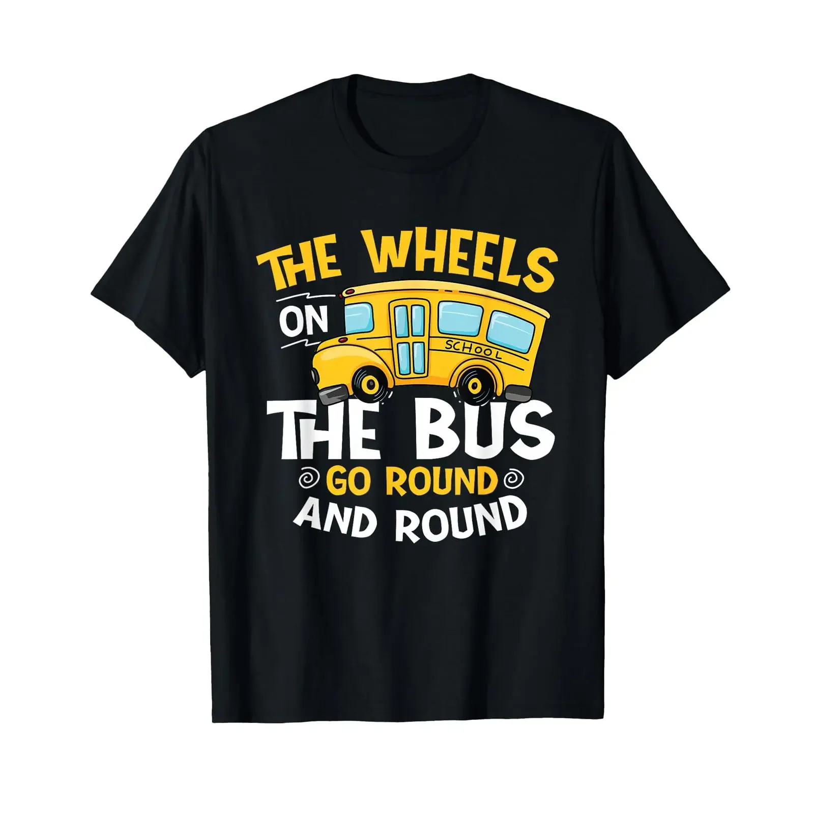 The Wheels On Bus Go Round and Student School T Shirt vintage Washed homme Stretched Top For Everyday Wear designer clothes