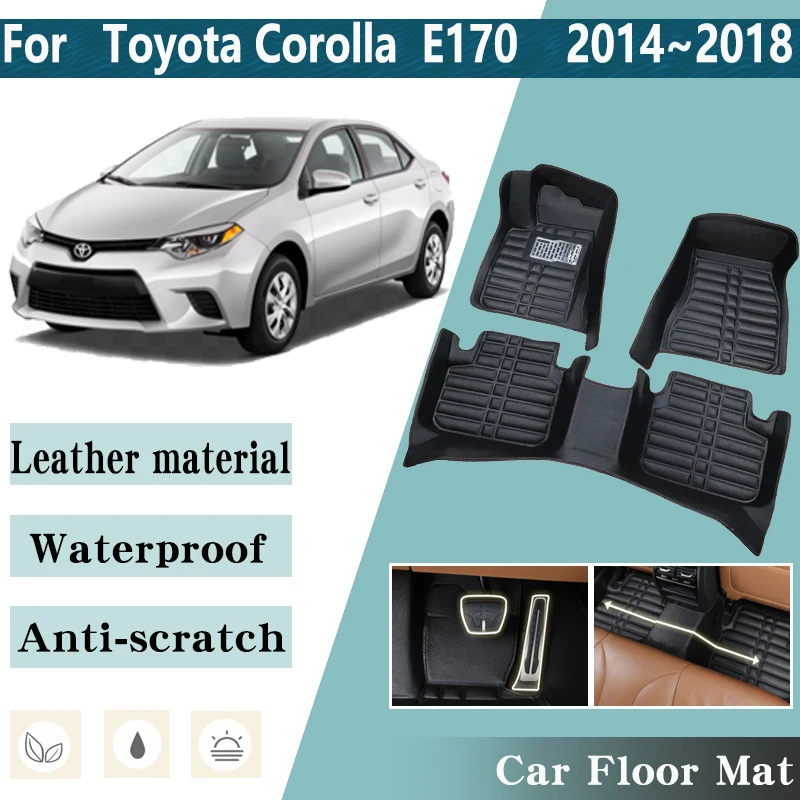 

LHD Car Floor Mats for Toyota Corolla E170 Levin 2014~2018 Auto Leather Foot Inner Liner Carpet Pads Custom Rug Car Accessories