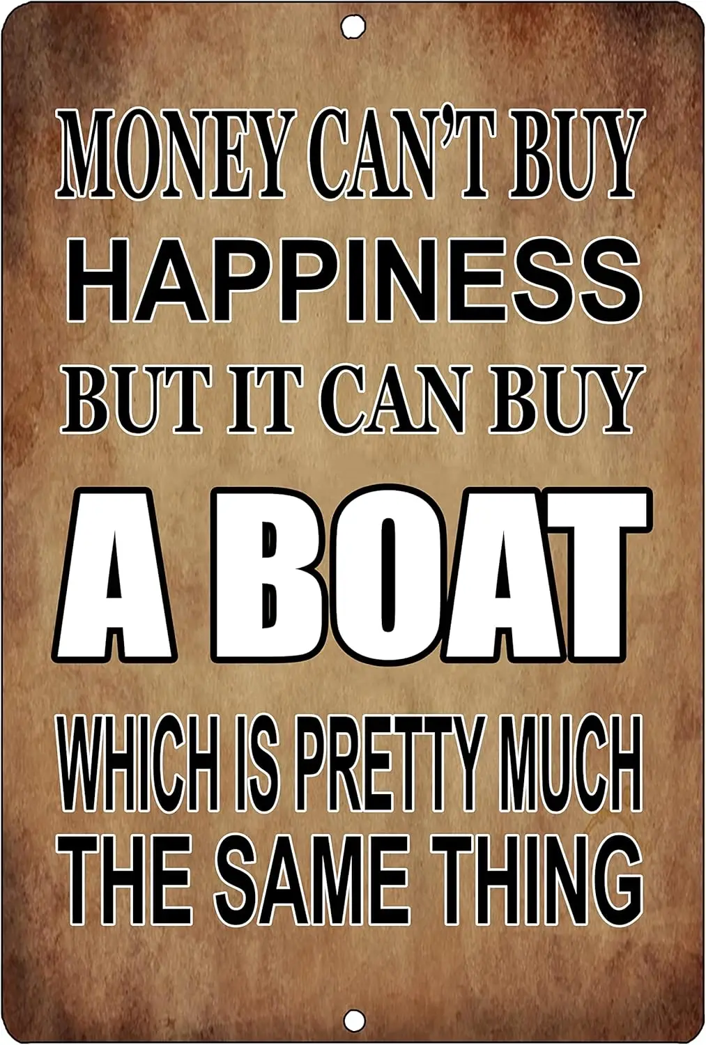 Rogue River Tactical Sarcastic Funny Fishing Metal Tin Sign Wall Decor Man Cave Bar Money Happiness Boat Mancave