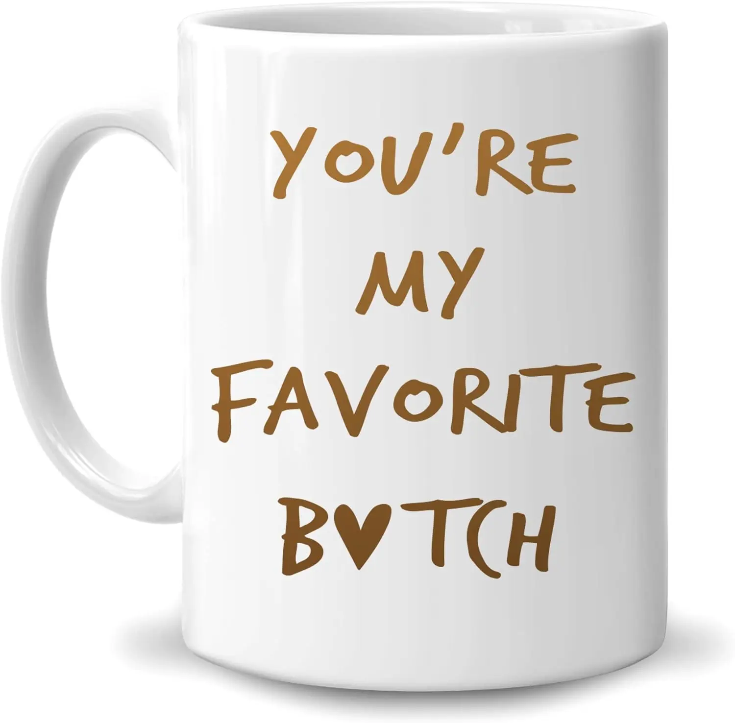 Hyturtle Funny Gifts for Bestie Best Friend BFF - On Birthday Christmas Galentine Friendship Month - You're My Favorite 11oz