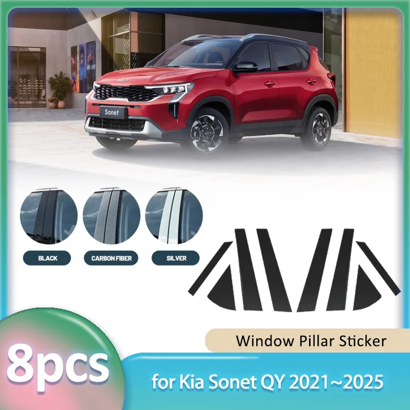 

Window Trim Sticker for Kia Sonet QY 2021~2025 2022 2023 2024 Car PC Material B C Pillar Post Cover Door Decal Part Accessories