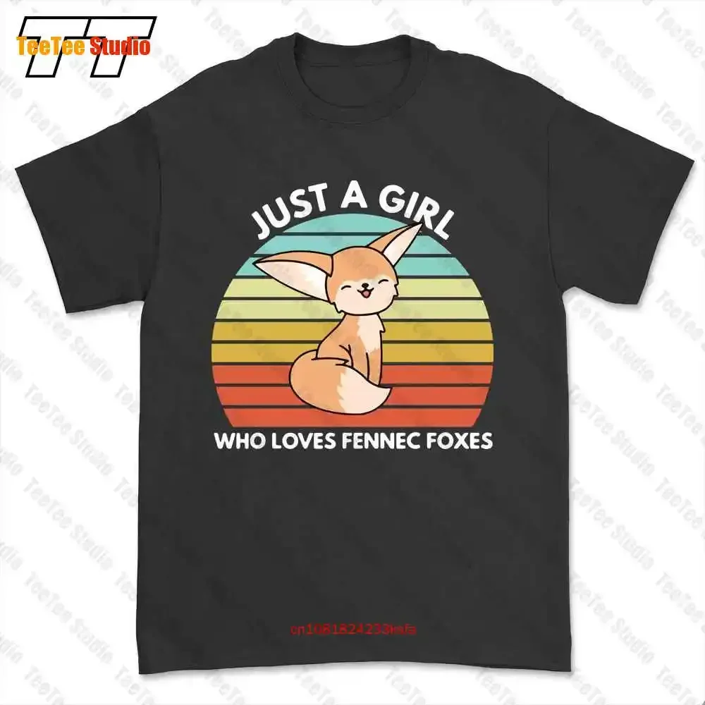Just A Girl Who Loves Fennec Foxes Cute Fennec Fox T-shirt Tee VW1M