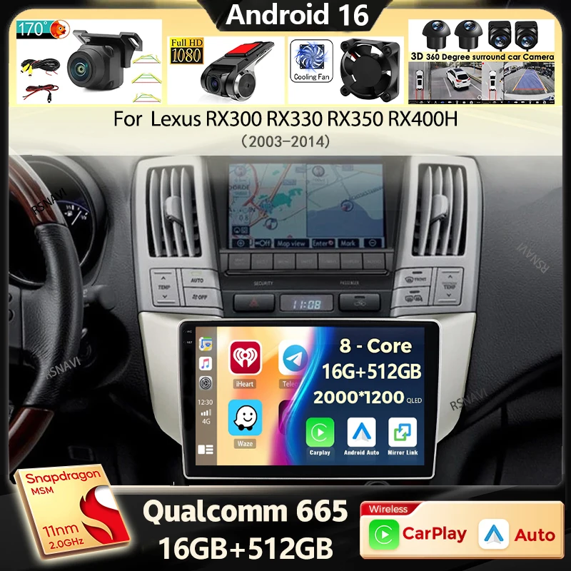 Radio para Auto con Android 16 y Carplay para Lexus RX300 RX330 RX350 RX400H 2003-2014, Reproductor Multimedia de Video, GPS, Navegación, Estéreo, DSP