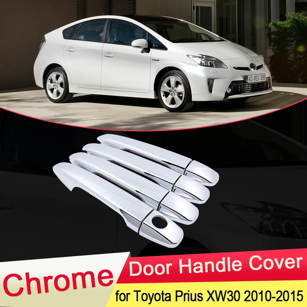 for Toyota Prius 30 XW30 ZVW30 2010 2011 2012 2013 2014 2015 Chrome Door Handle Cover Catch Trim Set Car Cap Styling Accessories