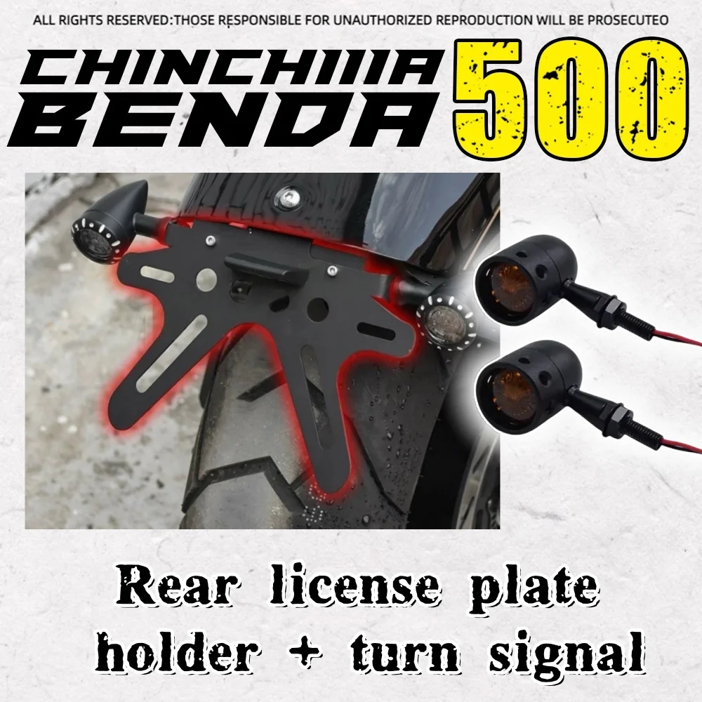 

For Benda ChinchiIIa 500 customized short tail rear license plate frame license plate frame taillight turn signal bracket