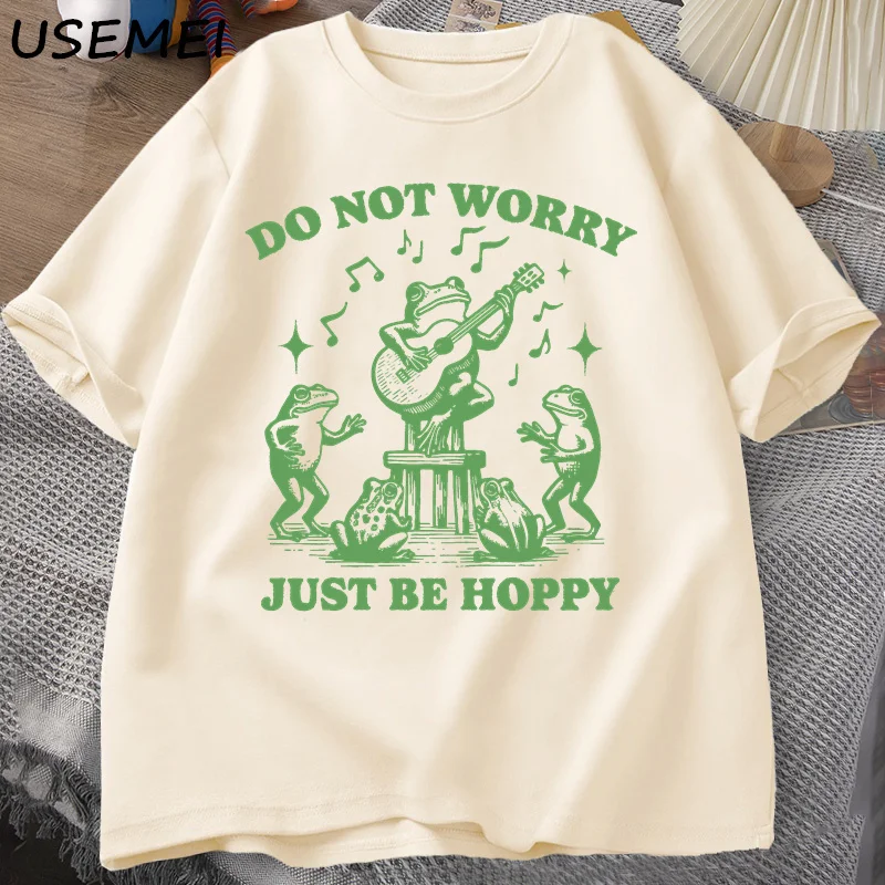 Do Not Worry Just Be Hoppy Frog T-shirt Men Casual Cotton Funny Short Sleeve Tshirt Summer Unisex O Neck Pritned T-shirts Top