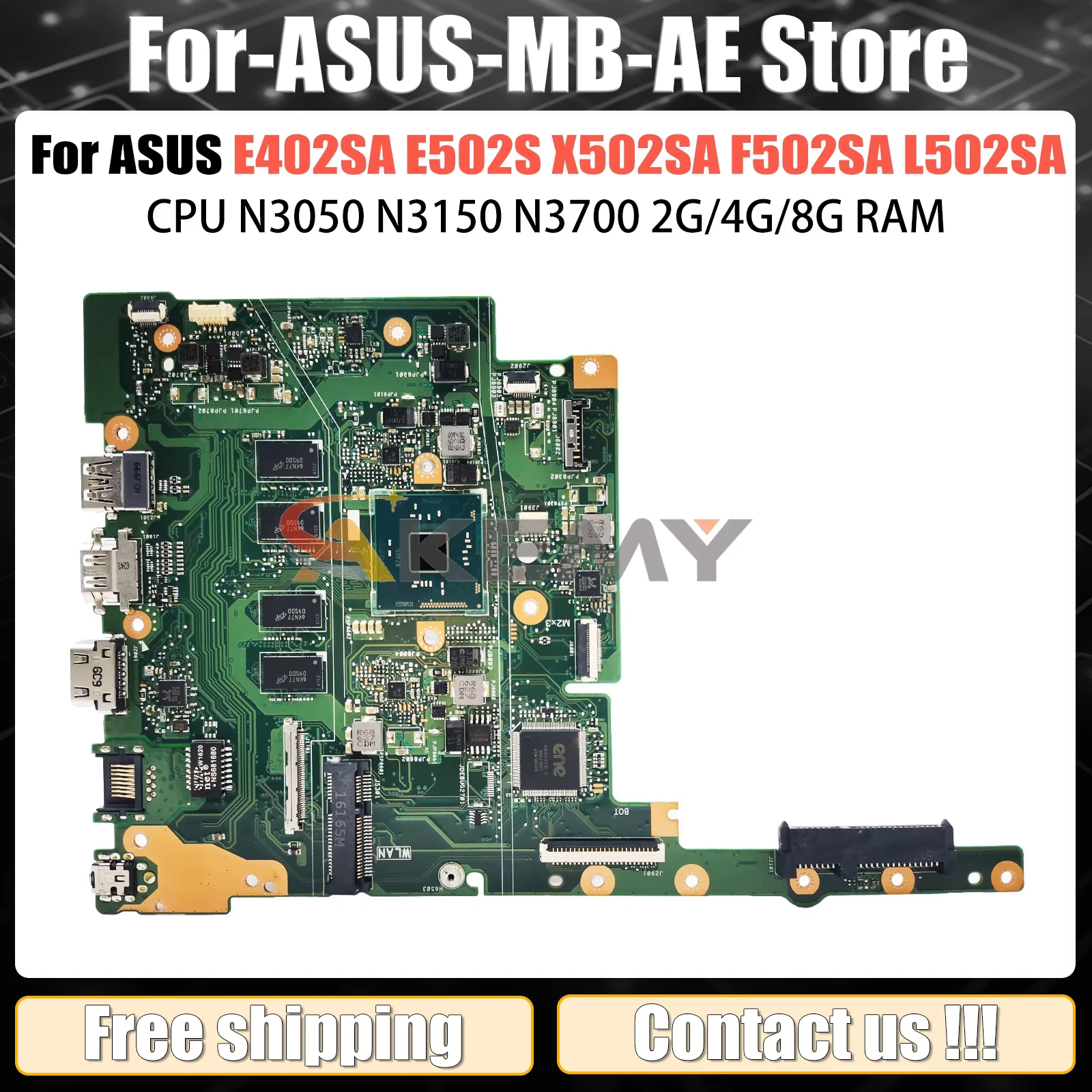 E402SA E502SA Notebook Mainboard For ASUS E402S X502SA F502SA L502SA Laptop Motherboard N3050 N3150 N3700 2G/4G/8G-RAM