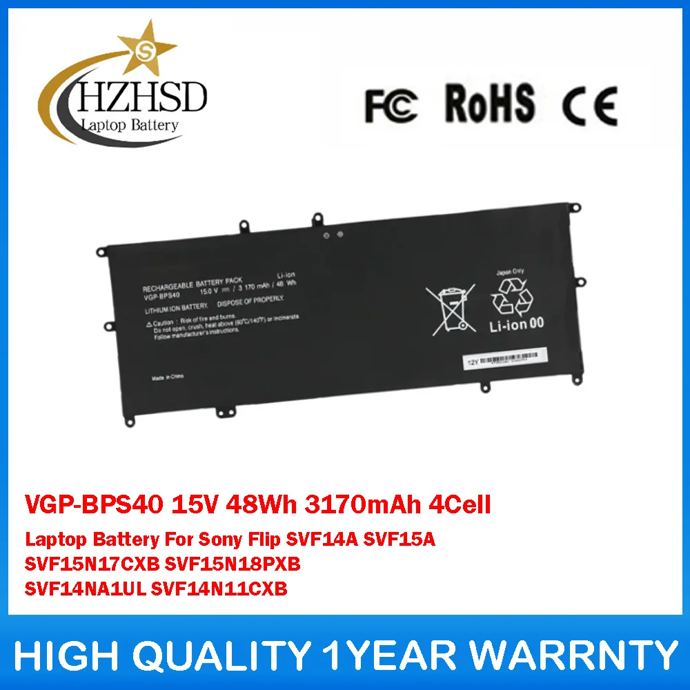 

VGP-BPS40 15V 48Wh 3170mAh 4Cell Laptop Battery For Sony Flip SVF14A SVF15A SVF15N17CXB SVF15N18PXB SVF14NA1UL SVF14N11CXB