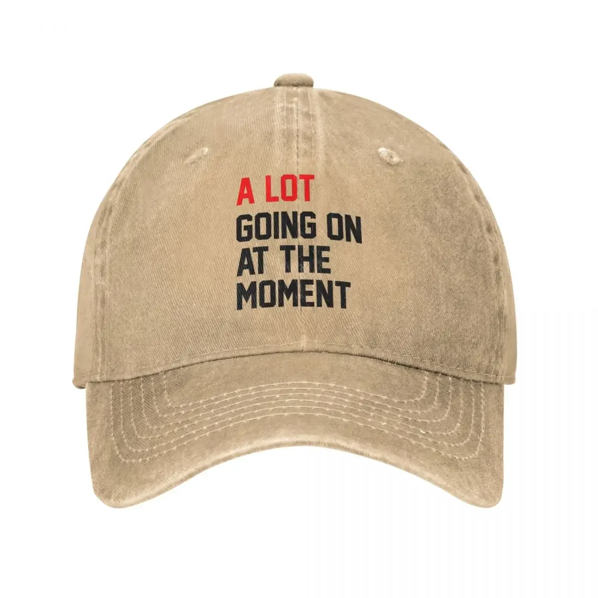 A Lot Going On At The Moment Baseball Cap Casual Distressed Denim Headwear Unisex Style Outdoor Activities Gift Caps Hat