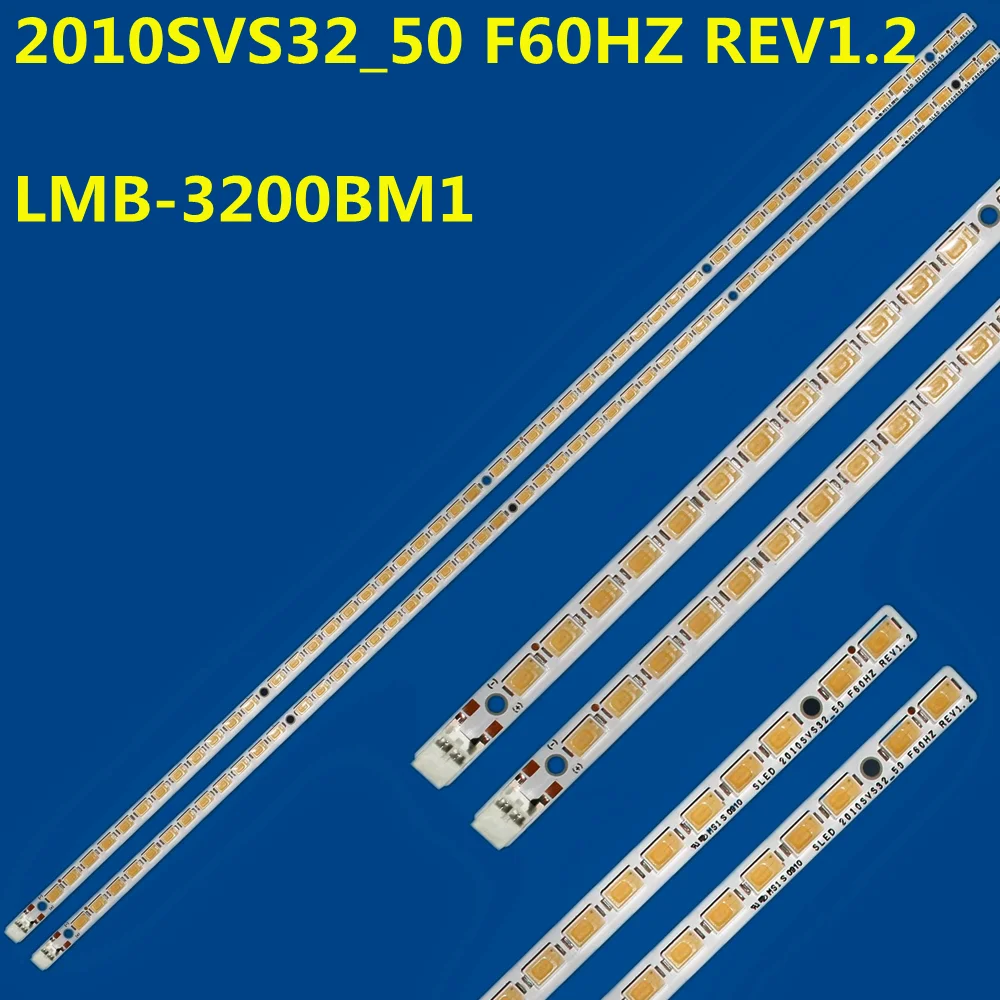 

362MM LED Strip 50lamps For SLED 2010SVS32_50 F60HZ REV1.2 LMB-3200BM1 LJ64-02409B UA32C4000P UE32C4000 LTF320AP101 T320HAE1-DB