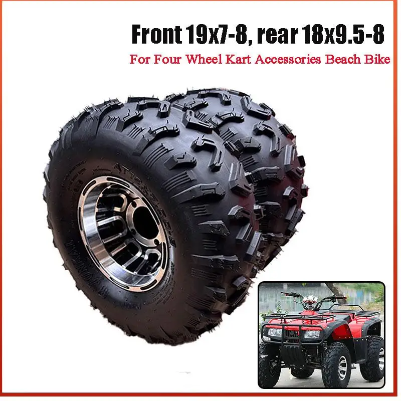 Front 19x7-8, rear 18x9.5-8 Highway Tire Wear-resistant Wheel Tires ATV Kart Auto Parts 8 inch ATV Tires
