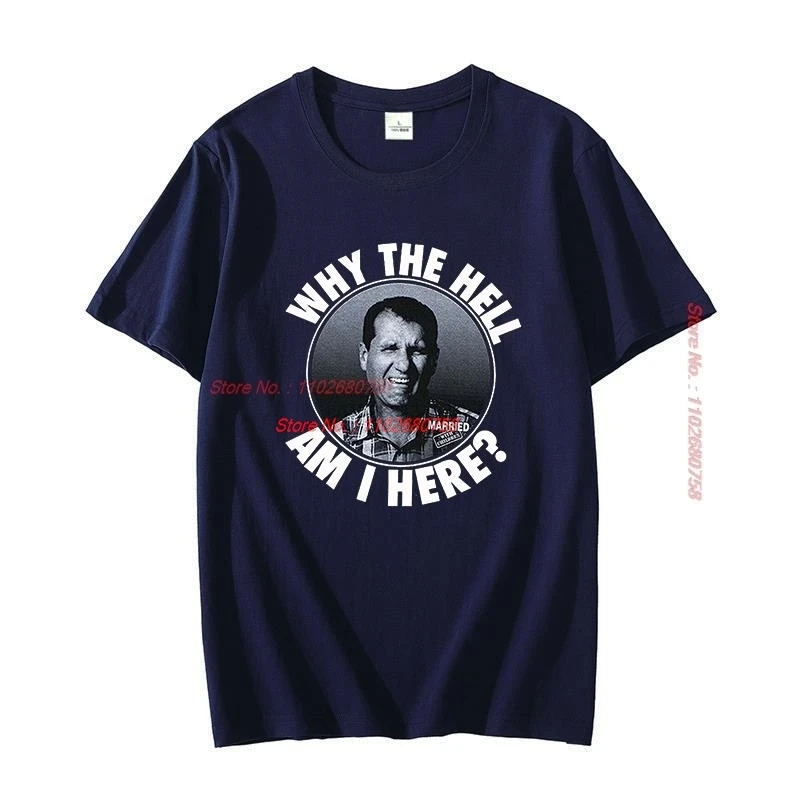 Why The Hell Am I Here Bigger Size Cool Tee Shirt Hot Sale Men Summer T Shirt Fashion Cotton Men's Short Sleeve T-Shirt