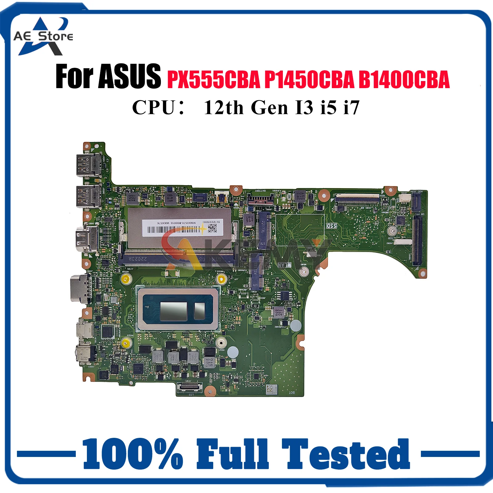 

B1400CBA Laptop Motherboard For ASUS ExpertBook B1400CB P1450CBA B1400CCBA PX555CBA Notebook Mainboard With 12th Gen I3 i5 i7