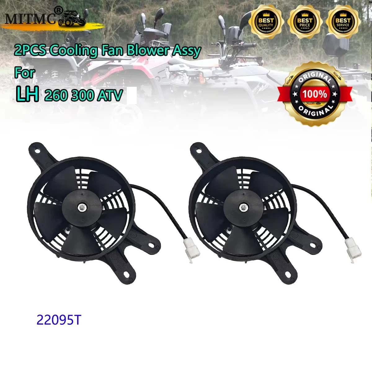 2PCS Original  Cooling Fan Blower Assy For LH 260 300 ATV Goon Muddy BigHorn 22905T