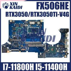 FX506HE Laptop Motherboard FX506HC FX506H DA0NJJMBAG0 DANJJMB1AA0 Mainboard With I5-11400H I7-11800H RTX3050-V4G RTX3050TI-V4G